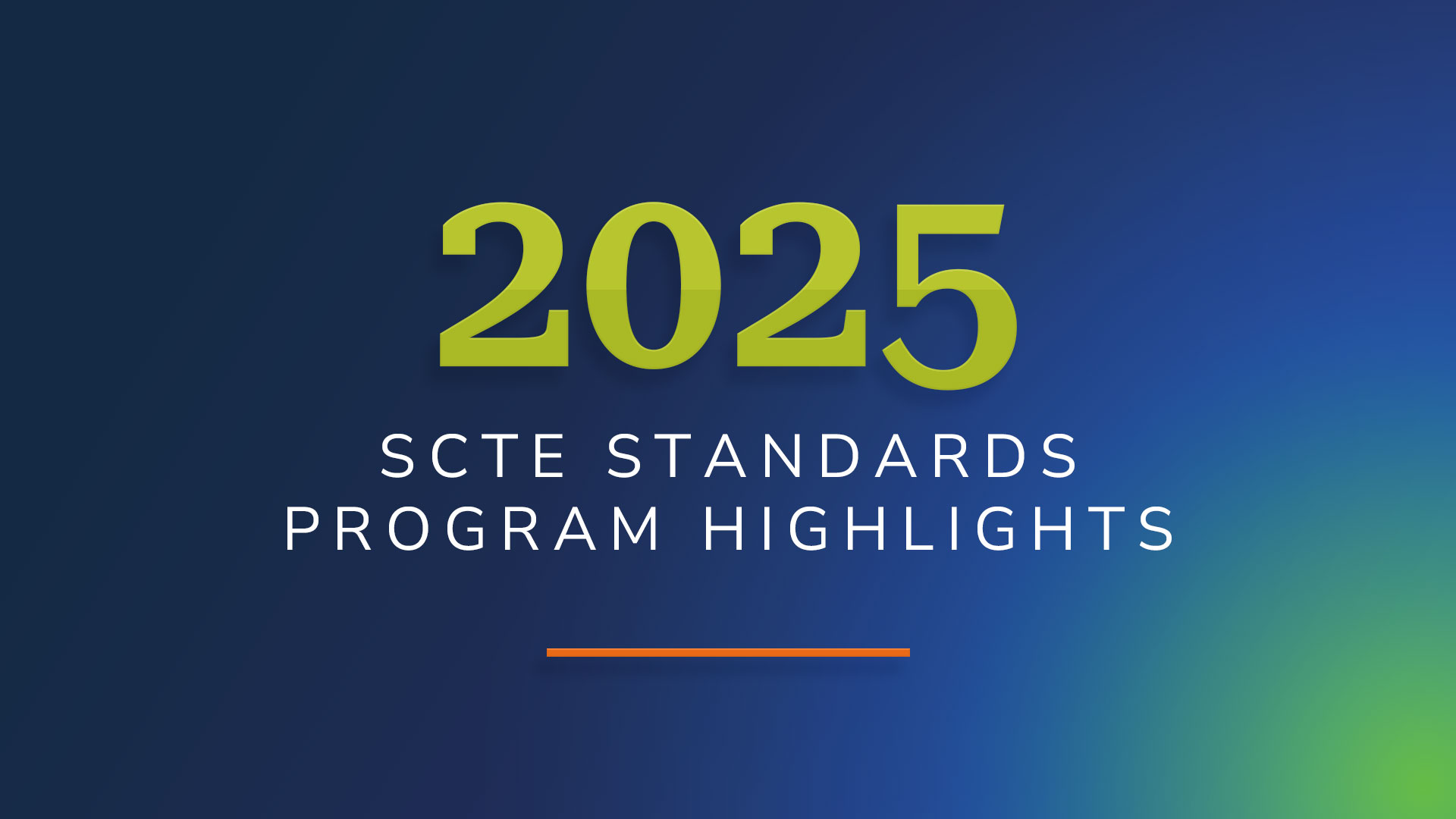 2025 Standards Highlights